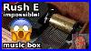 Rush-E-Impossible-Music-Box-01-ar